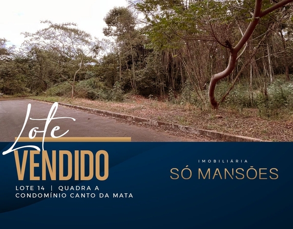 Lote 1.000 m² vendido no condomínio Canto da Mata.