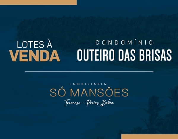 Lote plano de 1000m² à venda no condomínio Outeiro das Brisas - Trancoso/BA.