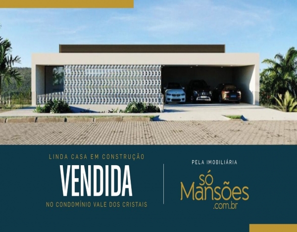 Casa de 810m² em construção a venda no Vale dos Cristais.