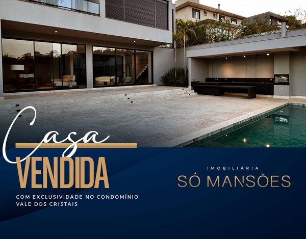 EXCLUSIVIDADE SÓ MANSÕES! Linda casa de 760m² a venda no condomínio Vale dos Cristais.