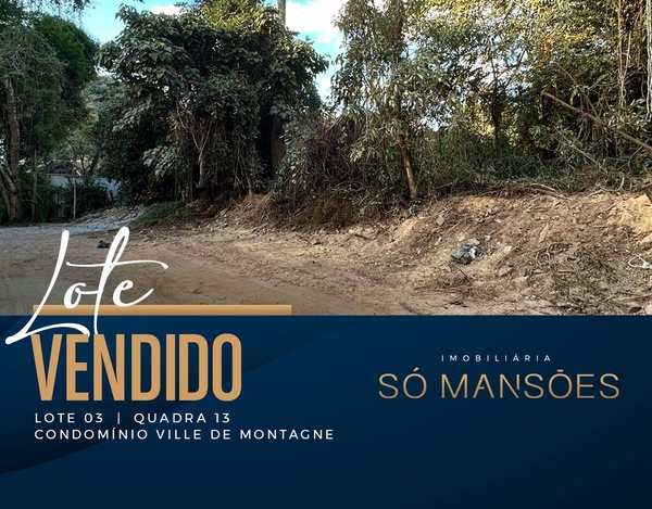 EXCELENTE LOTE DE 1.518M² VENDIDO NO VILLE DE MONTAGNE